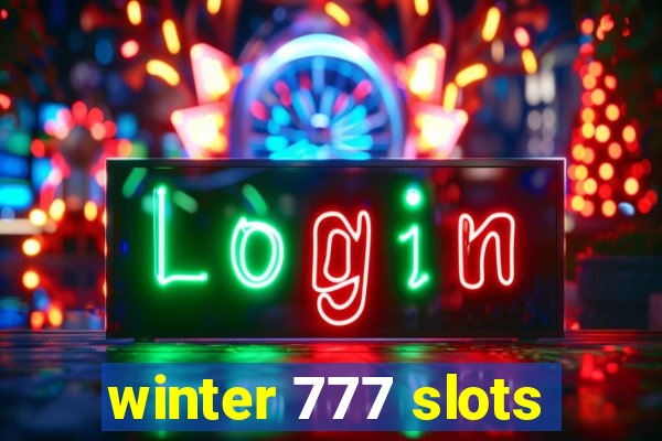 winter 777 slots